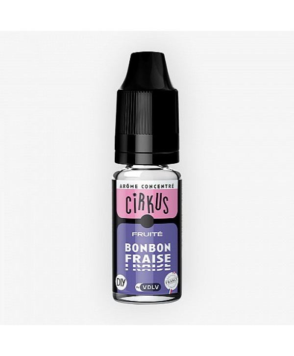 Bonbon Fraise Concentré Cirkus Fruité By VDLV 10ml